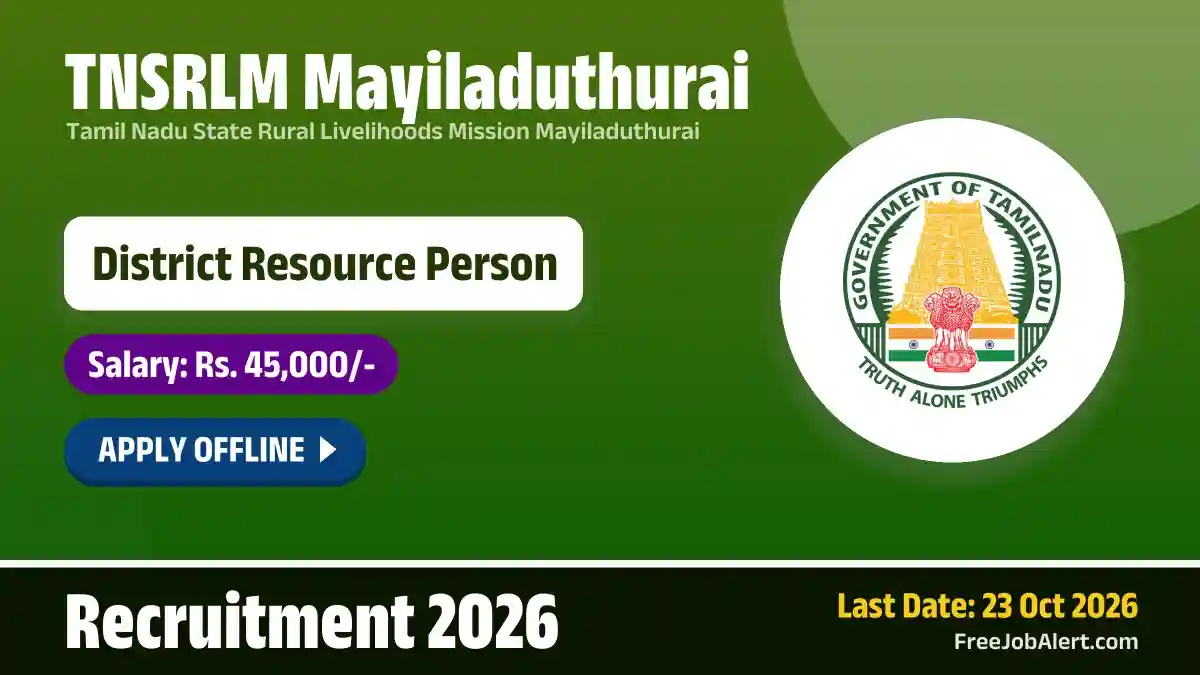 TNSRLM Mayiladuthurai District Resource Person Recruitment 2026 – Apply Offline TNSRLM Mayiladuthurai District Resource Person Recruitment 2026 – Apply Offline