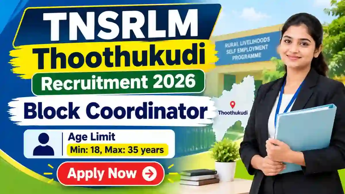 TNSRLM Thoothukudi Block Coordinator Recruitment 2026 - Apply Offline for 22 Posts TNSRLM Thoothukudi Block Coordinator Recruitment 2026 - Apply Offline for 22 Posts