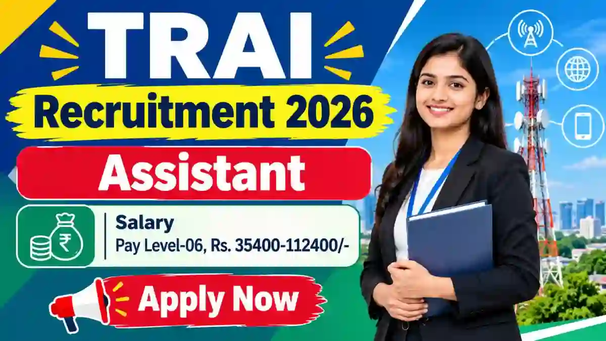 TRAI Assistant Recruitment 2026 - Apply Online