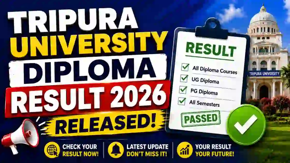 Tripura University Diploma Engineering Result 2026 Out - Download Result PDF Online @ tripurauniv.ac.in Tripura University Diploma Engineering Result 2026 Out - Download Result PDF Online @ tripurauniv.ac.in