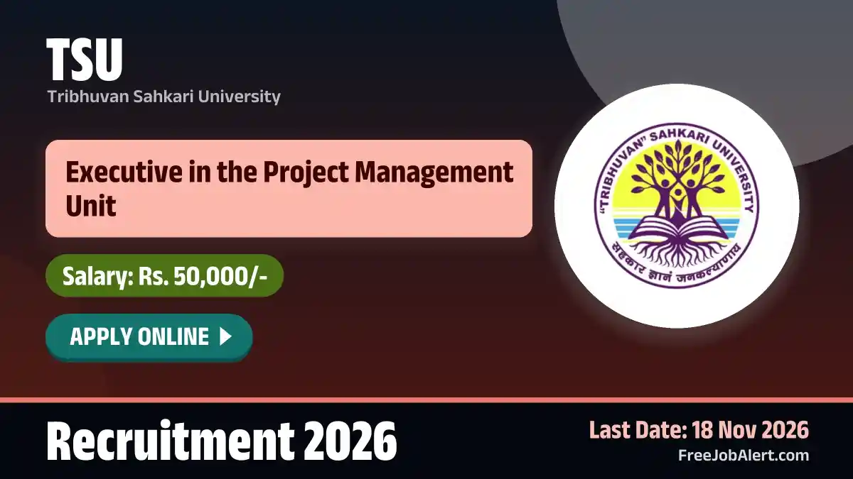 TSU Executive Recruitment 2026 – Apply Online