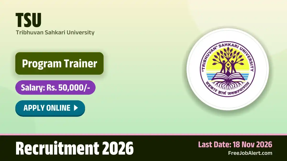 TSU Program Trainer Recruitment 2026 – Apply Online