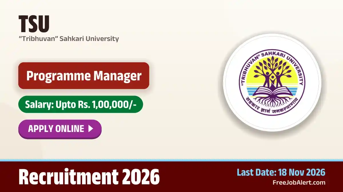 TSU Programme Manager Recruitment 2026 – Apply Online TSU Programme Manager Recruitment 2026 – Apply Online