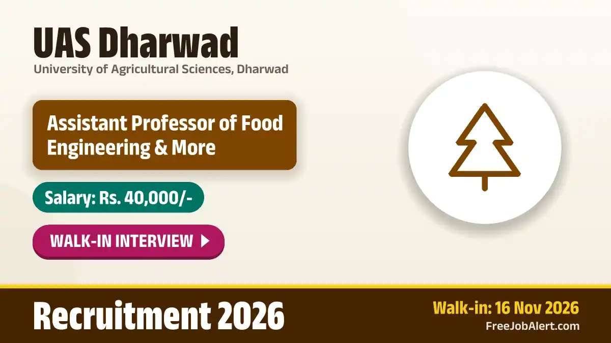 UAS Dharwad Assistant Professor Recruitment 2026 – Walkin UAS Dharwad Assistant Professor Recruitment 2026 – Walkin