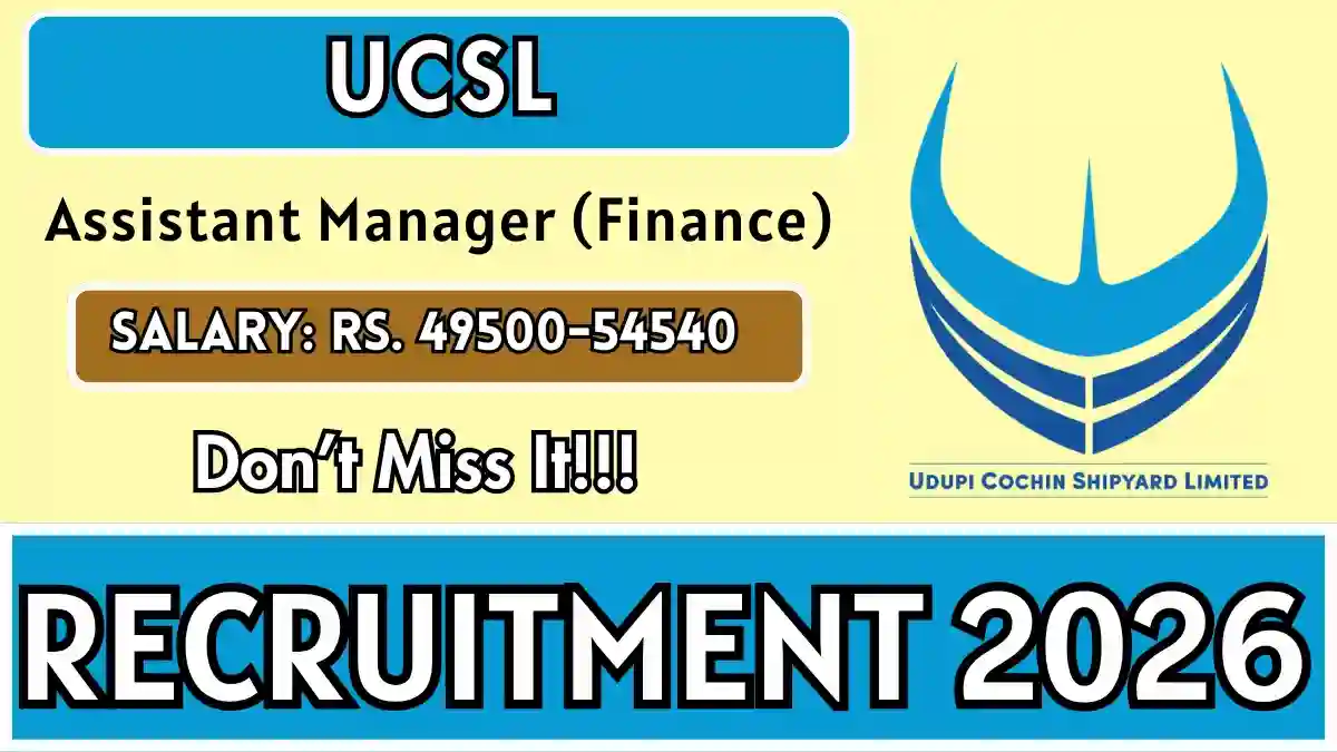 UCSL Assistant Manager (Finance) Recruitment 2026 – Apply Online UCSL Assistant Manager (Finance) Recruitment 2026 – Apply Online