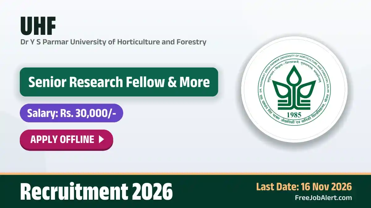 UHF Recruitment 2026 – Apply Offline for 5 Senior Research Fellow, Young Professional Posts UHF Recruitment 2026 – Apply Offline for 5 Senior Research Fellow, Young Professional Posts