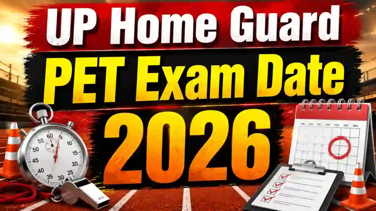 UP Home Guard PET Exam Date 2026 - Check New Schedule at uppbpb.gov.in UP Home Guard PET Exam Date 2026 - Check New Schedule at uppbpb.gov.in