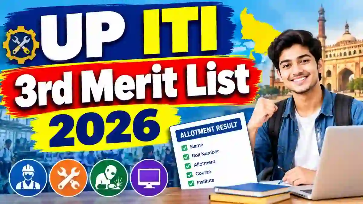 UP ITI 3rd Merit List 2026 Out - Check Third Phase Allotment Result Online at scvtup.in