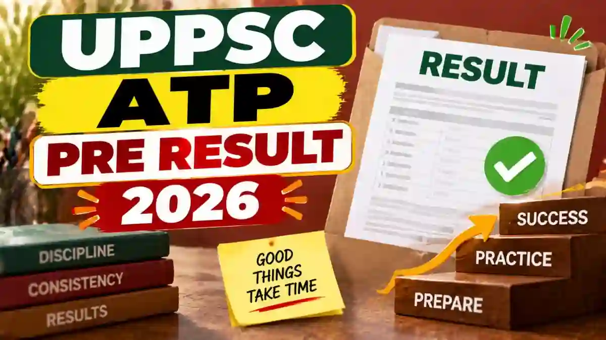 UPPSC ATP Pre Result 2026 Out - Check Assistant Town Planner Result at uppsc.up.nic.in UPPSC ATP Pre Result 2026 Out - Check Assistant Town Planner Result at uppsc.up.nic.in