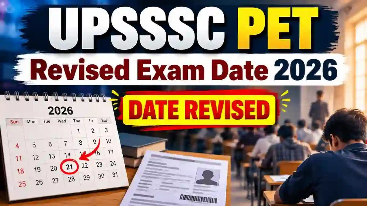 UPSSSC PET Revised Exam Date 2026 - Check New Schedule PDF at upsssc.gov.in
