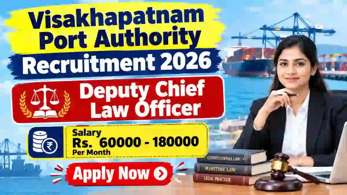 Visakhapatnam Port Authority Deputy Chief Law Officer Recruitment 2026 - Apply Online