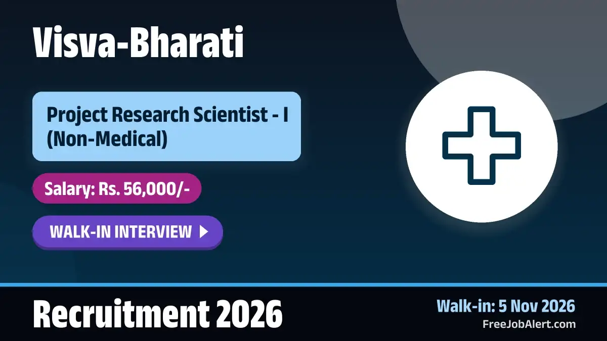 Visva-Bharati Project Research Scientist I Recruitment 2026 – Walkin Visva-Bharati Project Research Scientist I Recruitment 2026 – Walkin