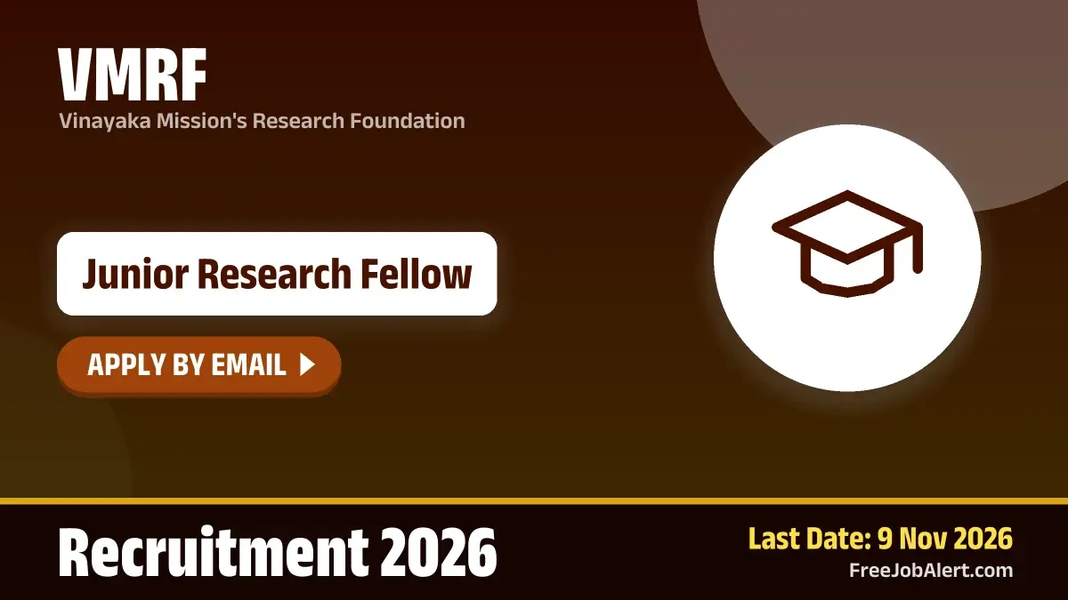 VMRF Junior Research Fellow Recruitment 2026 – Apply Online VMRF Junior Research Fellow Recruitment 2026 – Apply Online