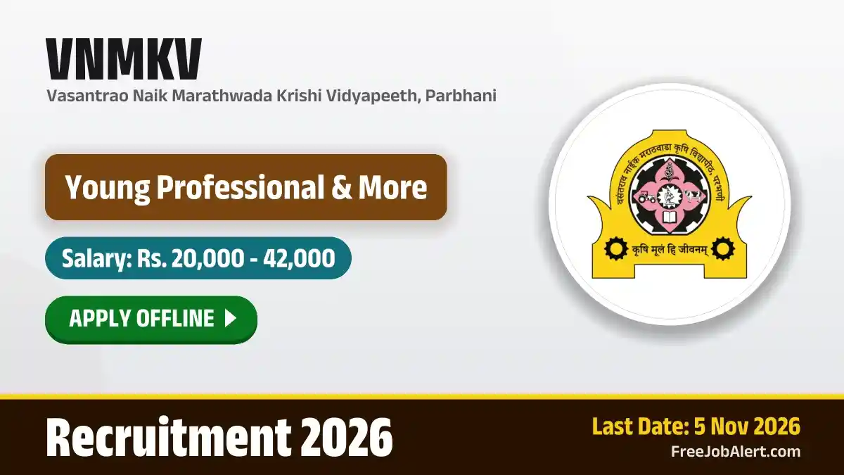 VNMKV Recruitment 2026 – Apply Offline for 5 Young Professional, Field Assistant and More Posts VNMKV Recruitment 2026 – Apply Offline for 5 Young Professional, Field Assistant and More Posts