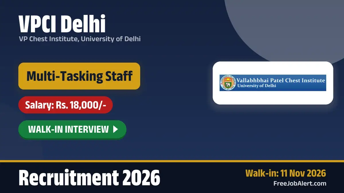 VPCI Delhi Multi-Tasking Staff Recruitment 2026 – Walkin VPCI Delhi Multi-Tasking Staff Recruitment 2026 – Walkin
