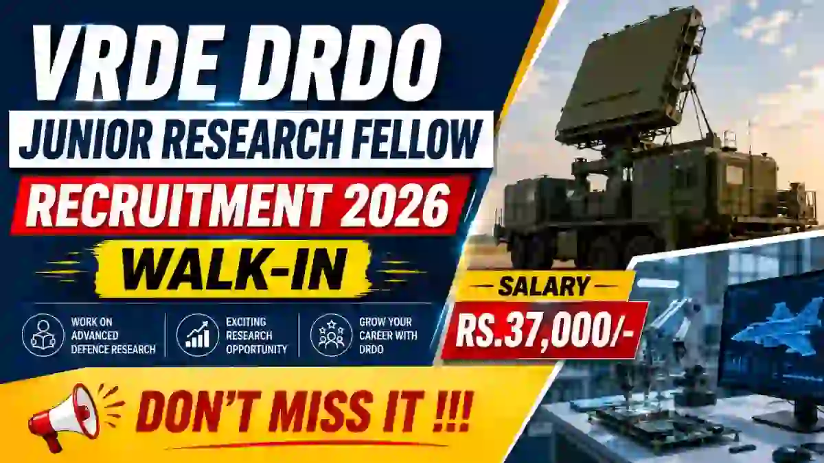 VRDE DRDO Junior Research Fellow Recruitment 2026 - Walkin