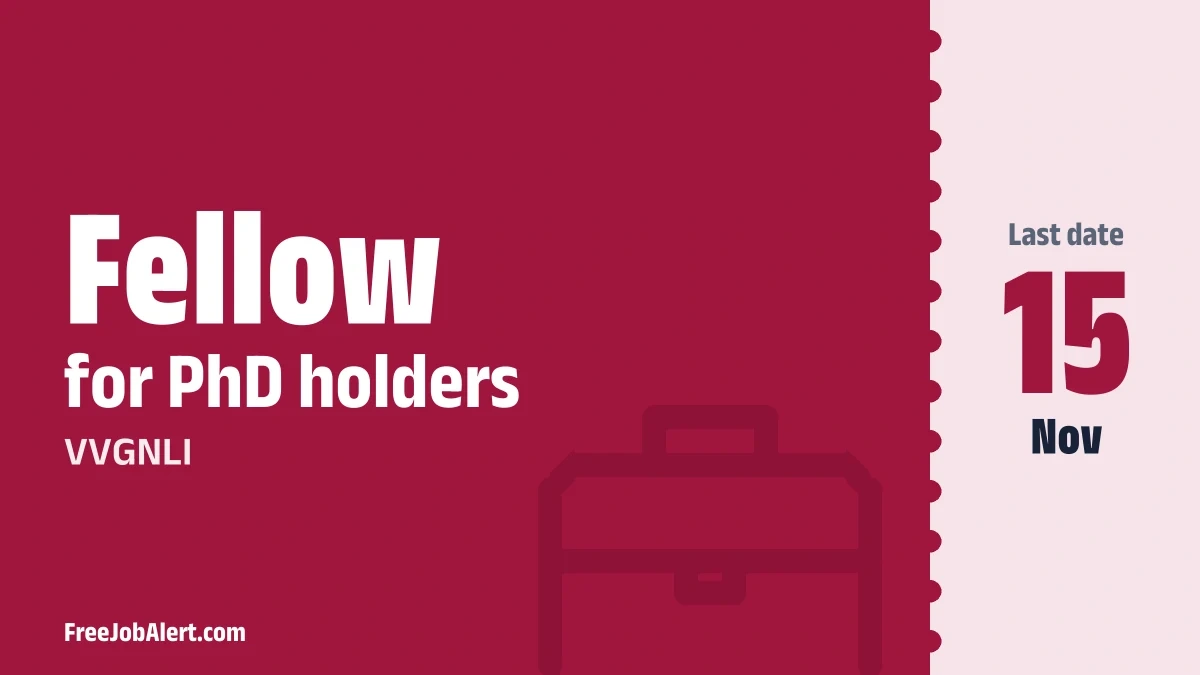 VVGNLI Fellow Recruitment 2026 – Apply Offline VVGNLI Fellow Recruitment 2026 – Apply Offline
