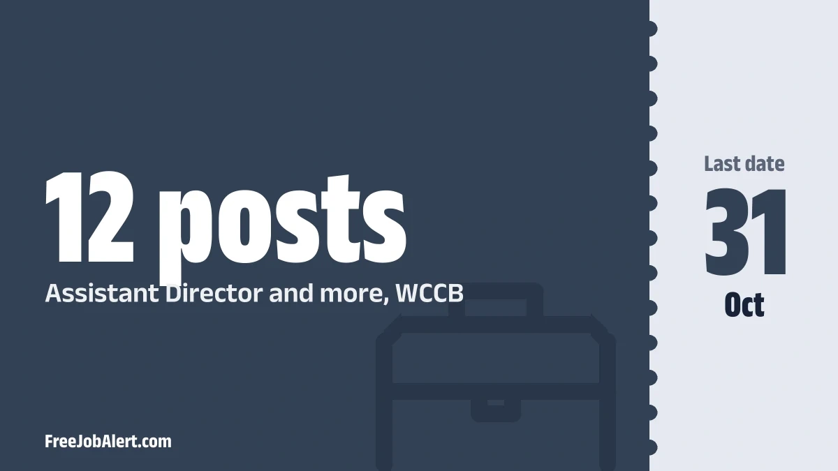 WCCB Recruitment 2026 – Apply Online for 12 Driver, Head Constable and More Posts