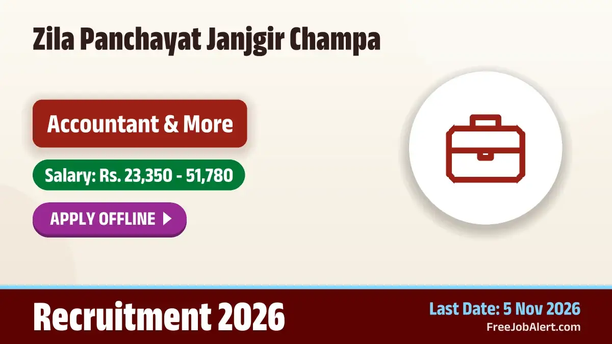 Zila Panchayat Janjgir Champa Recruitment 2026 – Apply Offline for Accountant, Computer Programmer Posts Zila Panchayat Janjgir Champa Recruitment 2026 – Apply Offline for Accountant, Computer Programmer Posts