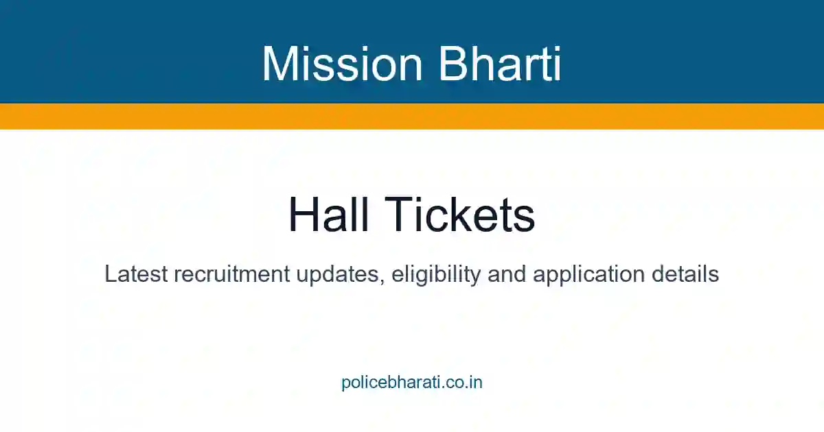 Hall Tickets Download 2026- नवीन प्रकाशित झालेले प्रवेशपत्र Hall Tickets Download 2026- नवीन प्रकाशित झालेले प्रवेशपत्र