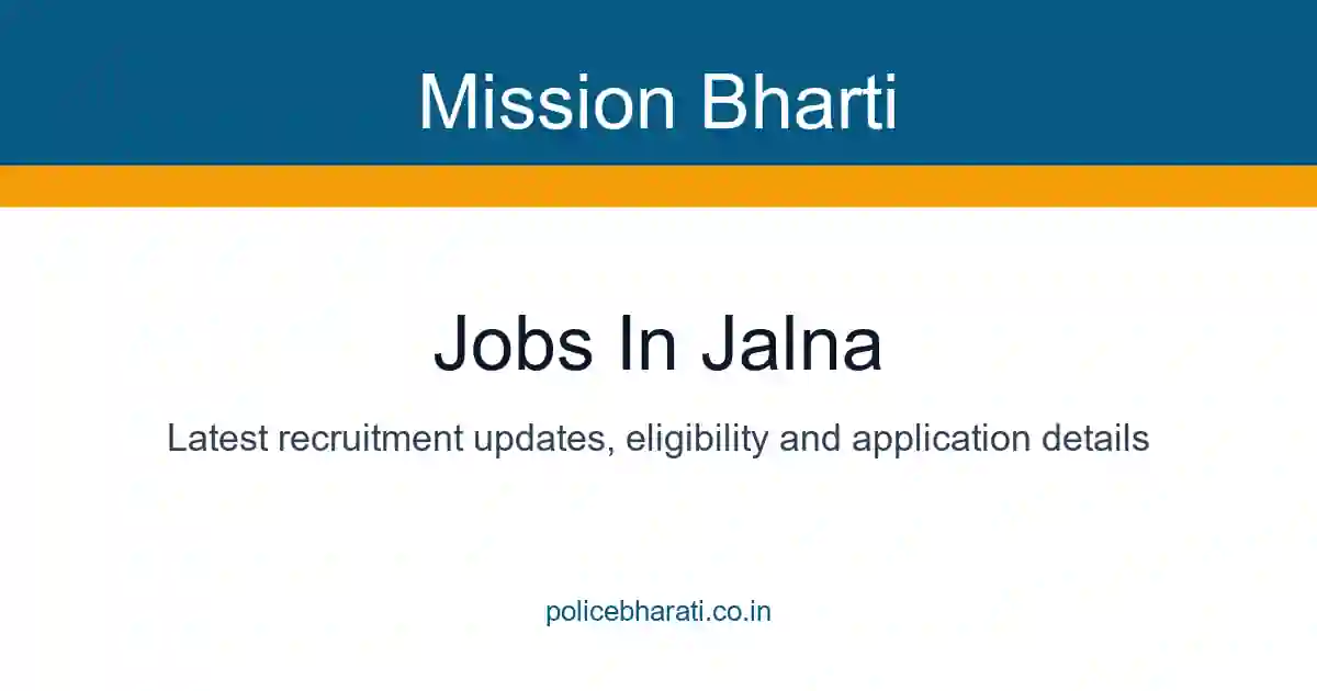 Jobs in Jalna - जालना जिल्ह्यातील सर्व सरकारी व खाजगी जाहिराती Jobs in Jalna - जालना जिल्ह्यातील सर्व सरकारी व खाजगी जाहिराती