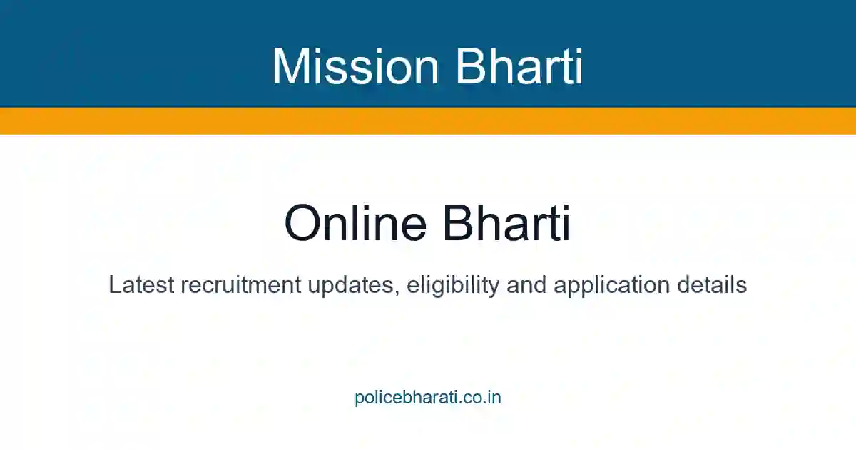 Online Bharti 2026 – ऑनलाइन अर्ज असलेल्या भरतीच्या जाहिराती Online Bharti 2026 – ऑनलाइन अर्ज असलेल्या भरतीच्या जाहिराती