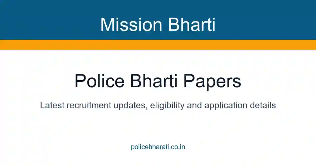 Police Bharti Papers 2026 – पोलीस भरती सराव पेपर्स Police Bharti Papers 2026 – पोलीस भरती सराव पेपर्स