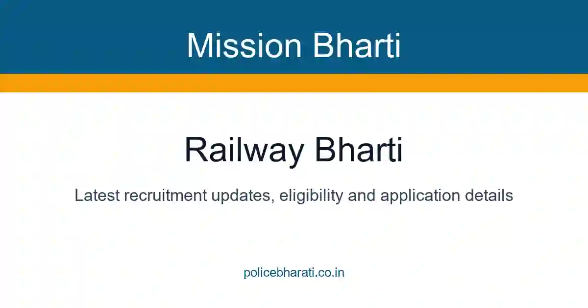 Railway Bharti 2026 – रेल्वे भरतीच्या नवीन नोकरीच्या जाहिराती Railway Bharti 2026 – रेल्वे भरतीच्या नवीन नोकरीच्या जाहिराती