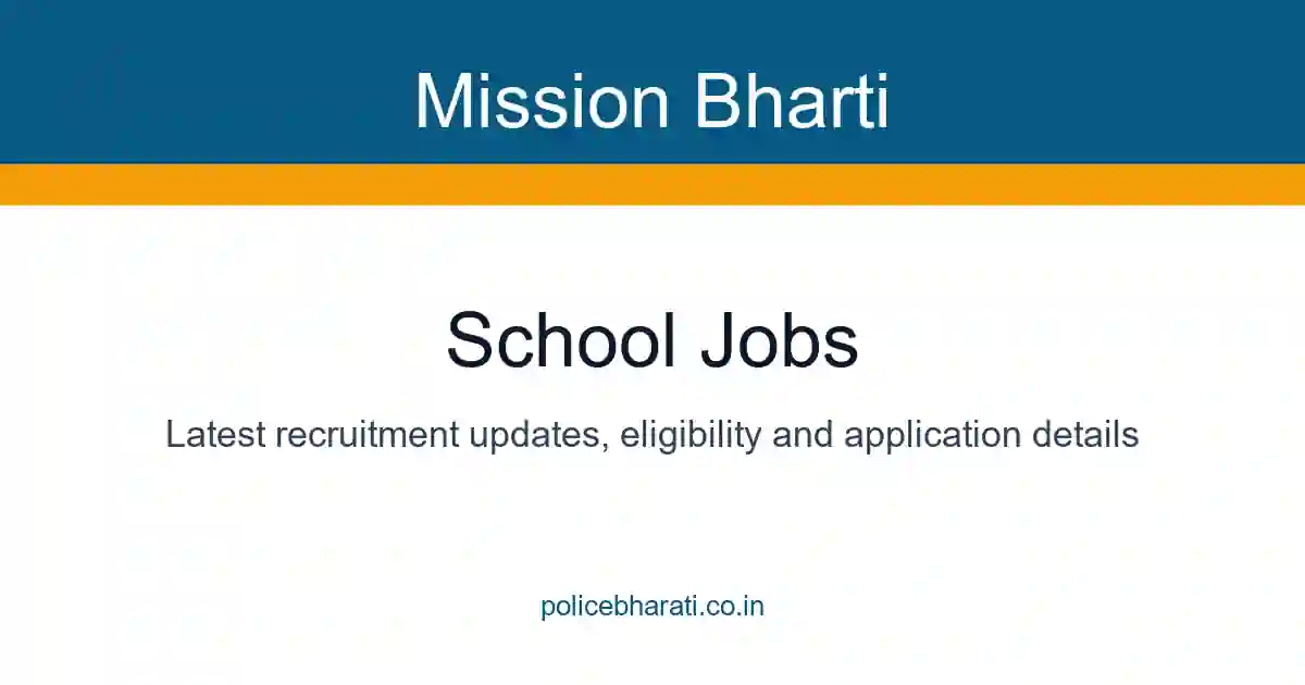school jobs | Mission Bharti