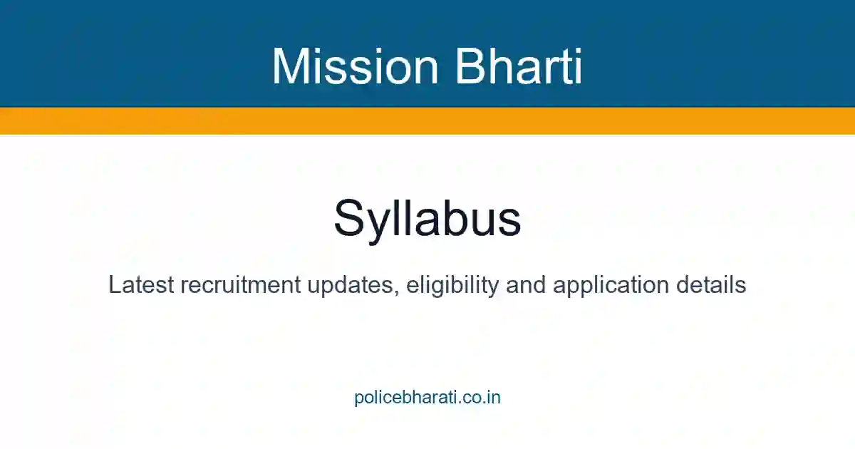 Syllabus | Mission Bharti Syllabus | Mission Bharti