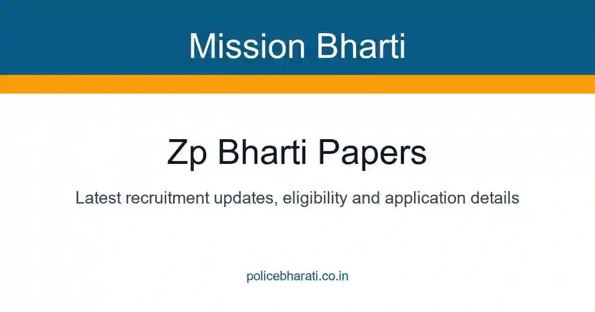 ZP Bharti Papers | Mission Bharti ZP Bharti Papers | Mission Bharti